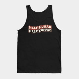 Half Human Half Coffee Retro Tank Top